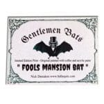 Gentleman_Bats_Fools_Mansion_Bat_Tag